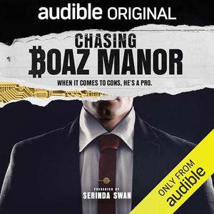 Chasing Boaz Manor [Audiobook]
