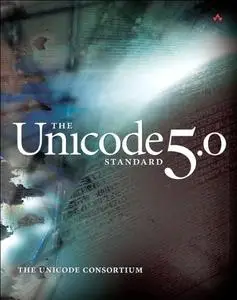 The Unicode Standard, Version 5.0 [Repost]