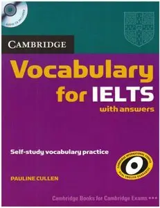 Cambridge Vocabulary for IELTS with answers and Audio CD (Cambridge Exams Publishing) [ILLUSTRATED] (Paperback)