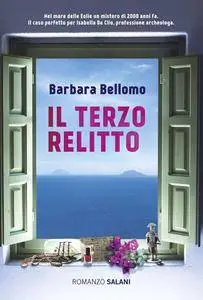 Barbara Bellomo - Il terzo relitto