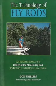 The Technology of Fly Rods (repost)