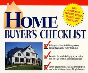 Home Buyer's Checklist: Everything You Need to Know--but Forget to Ask--Before You Buy a Home (repost)