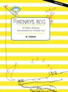 «Henrys bog» by Stine Sillesen