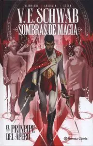 Sombras de Magia. El Príncipe del Acero Tomo 03 - El Ejército Rebelde