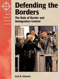 Defending the Borders: The Role of Border and Immigration Control (repost)