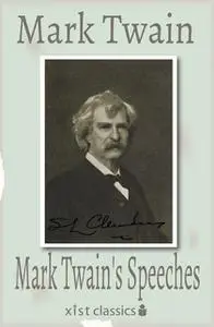 «Mark Twain's Speeches» by Mark Twain