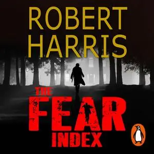 «The Fear Index: The thrilling Richard and Judy Book Club pick» by Robert Harris
