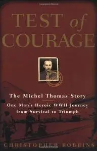 Test of Courage: The Michel Thomas Story