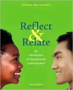 Reflect and Relate: An Introduction to Interpersonal Communication (2nd edition)