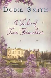 «Tale of Two Families, A» by Dodie Smith