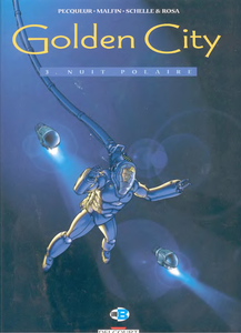 Golden City - Tome 3 - Nuit Polaire