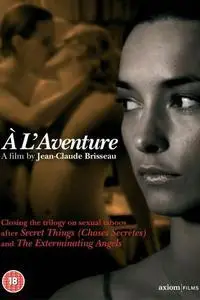 À l'aventure / An Adventure (2008)