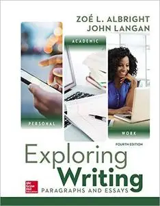 Exploring Writing: Paragraphs and Essays, 4th Edition