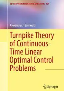 Turnpike Theory of Continuous-Time Linear Optimal Control Problems