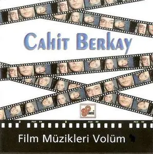Cahit Berkay - Film Müzikleri Volüm