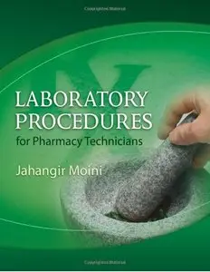 Laboratory Procedures for Pharmacy Technicians