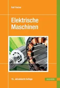 Elektrische Maschinen, 16. Auflage