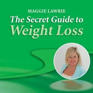The Secret Guide to Weight Loss (Audiobook)