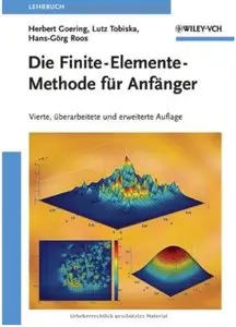 Die Finite-Elemente-Methode für Anfänger (Auflage: 4)