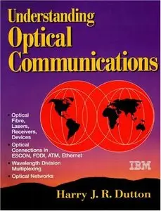 Understanding Optical Communications (Repost)