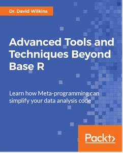 Advanced Tools and Techniques Beyond Base R