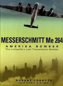 Messerschmitt Me 264 Amerika Bomber (repost)