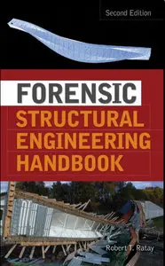 Forensic Structural Engineering Handbook (Repost)