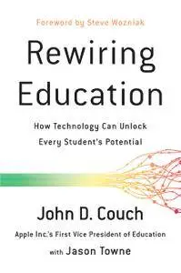 Rewiring Education: How Technology Can Unlock Every Student’s Potential