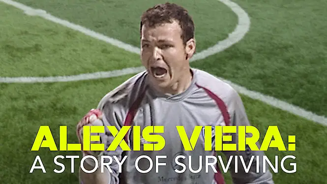 Alexis Viera: A Story of Surviving (2019)