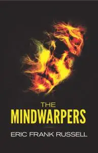 «The Mindwarpers» by Eric Frank Russell