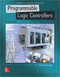 LogixPro PLC Lab Manual for Programmable Logic Controllers (Repost)