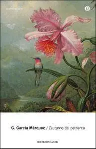 Gabriel García Márquez - L' autunno del patriarca