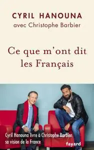 Cyril Hanouna, "Ce que m'ont dit les Français"