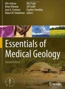 Essentials of Medical Geology (Revised Edition) [Repost]