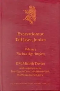 Excavations at Tall Jawa, Jordan: Volume 2: The Iron Age Artefacts (Culture and History of the Ancient Near East)