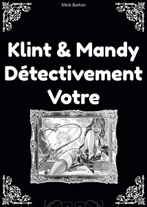 Klint & Mandy - Détectivement Votre