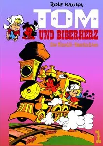 Tom und Biberherz - Die Rinaldi-Geschichten
