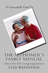 The Alzheimer's Family Manual (Repost)