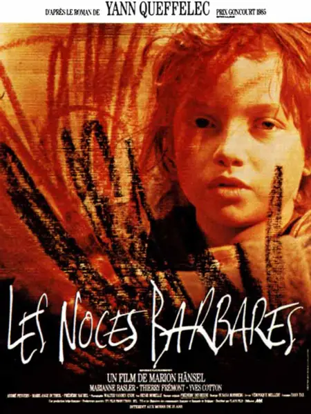 Les Noces Barbares (1987) Repost