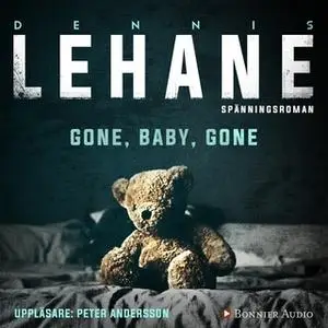 «Gone, Baby, Gone» by Dennis Lehane