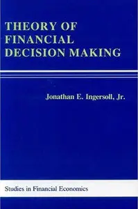 Theory of Financial Decision Making [Repost]