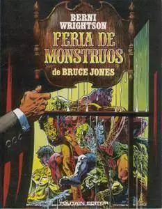 Feria de Monstruos de Bruce Jones y Bernie Wrightson