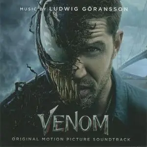 Ludwig Göransson - Venom (Original Motion Picture Soundtrack) (2018)