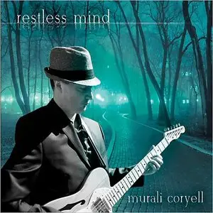 Murali Coryell - Restless Mind (2014)
