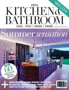 Utopia Kitchen & Bathroom Magazine August 2014