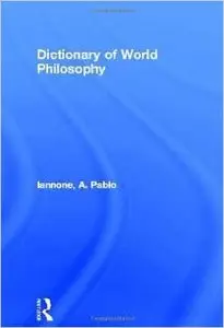 Dictionary of World Philosophy (repost)