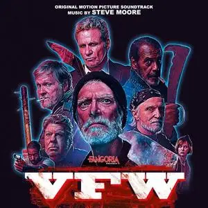 Steve Moore - VFW (Original Motion Picture Soundtrack) (2020)