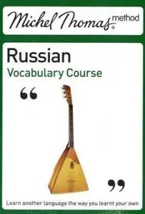 Michel Thomas Vocabulary Course: Russian