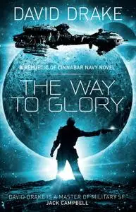 «The Way to Glory» by David Drake