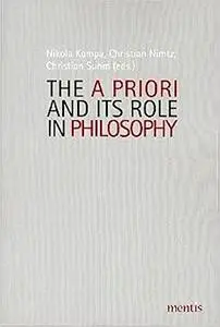 The a Priori and Its Role in Philosophy